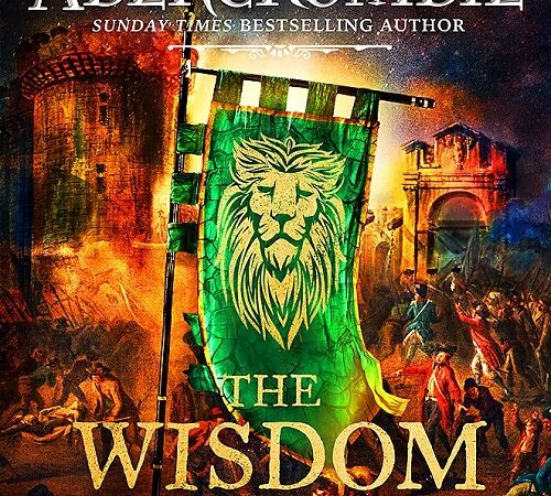 JOE ABERCROMBIE – The Wisdom Of Crowds (La sagesse des foules)
