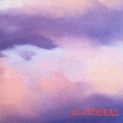 CLOUDDEAD – cLOUDDEAD