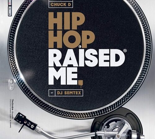 DJ SEMTEX – Hip Hop Raised Me