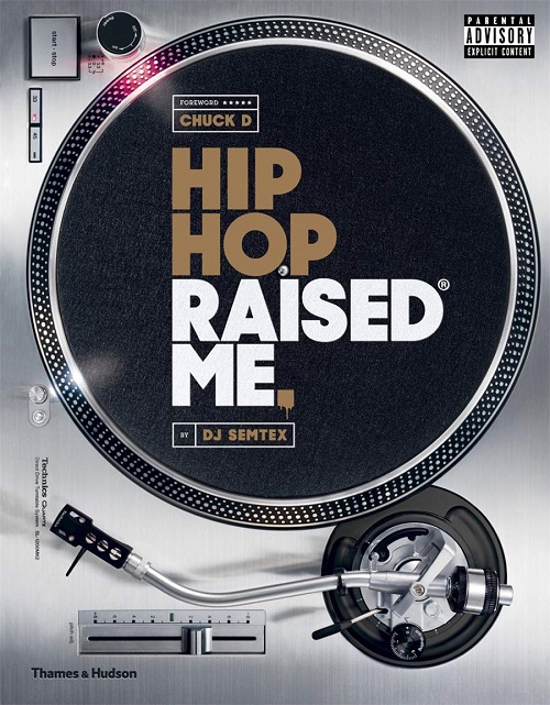 DJ SEMTEX – Hip Hop Raised Me