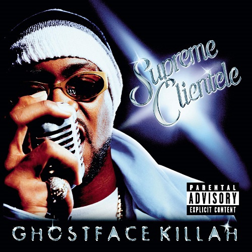 GHOSTFACE KILLAH – Supreme Clientele