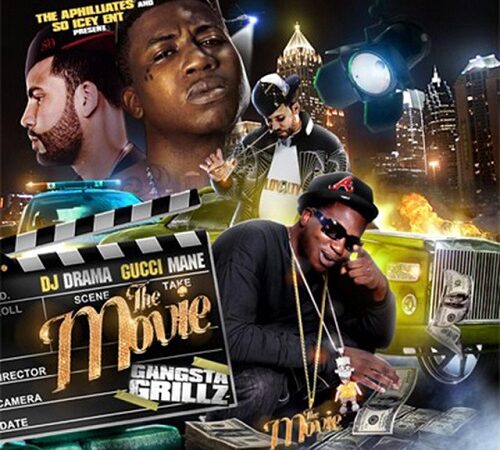 GUCCI MANE & DJ DRAMA – The Movie