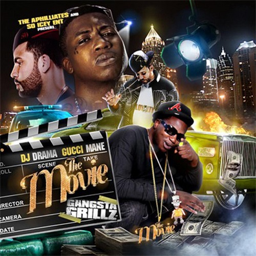 GUCCI MANE & DJ DRAMA – The Movie