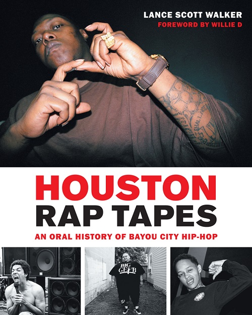 LANCE SCOTT WALKER – Houston Rap Tapes