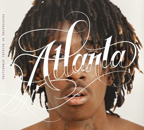 MICHAEL SCHMELLING – Atlanta: Hip-Hop And The South