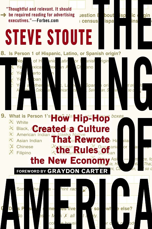 STEVE STOUTE – The Tanning Of America