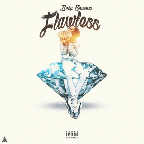 BABY SMOOVE – Flawless