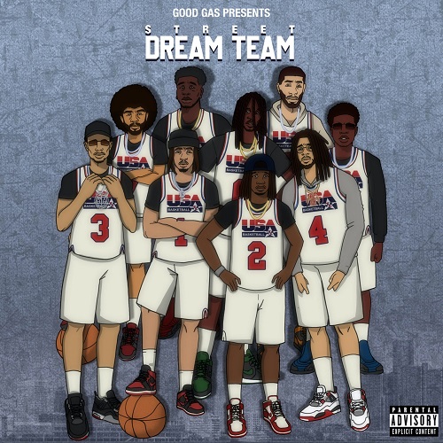 BANDGANG LONNIE BANDS & FKI 1ST – Good Gas Presents Street Dream Team
