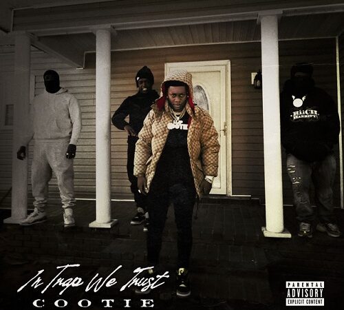 COOTIE – In Trap We Trust