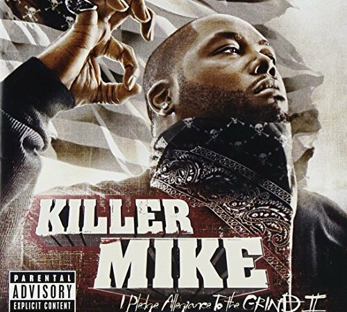 KILLER MIKE – I Pledge Allegiance To The Grind II