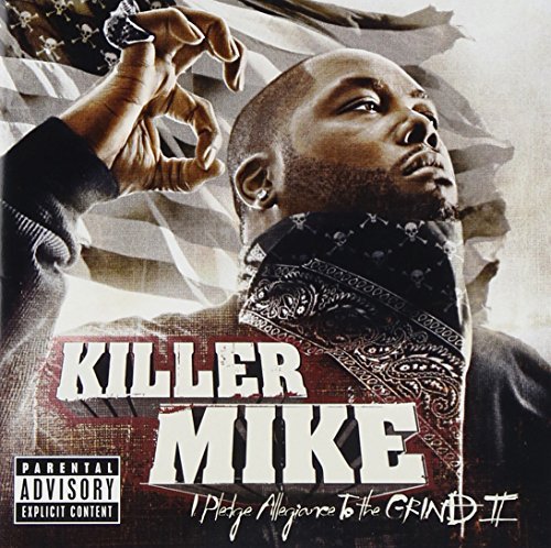 KILLER MIKE – I Pledge Allegiance To The Grind II