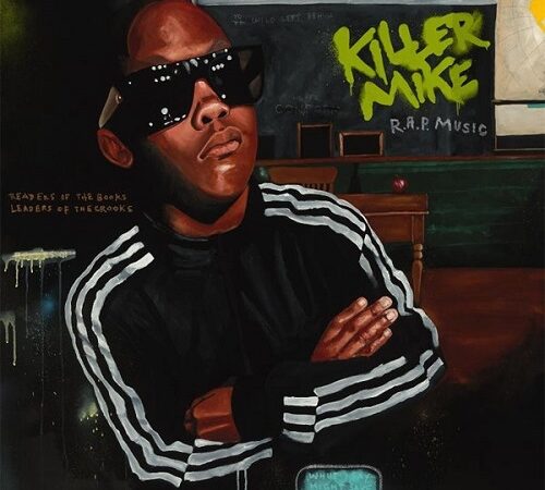 KILLER MIKE – R.A.P. Music