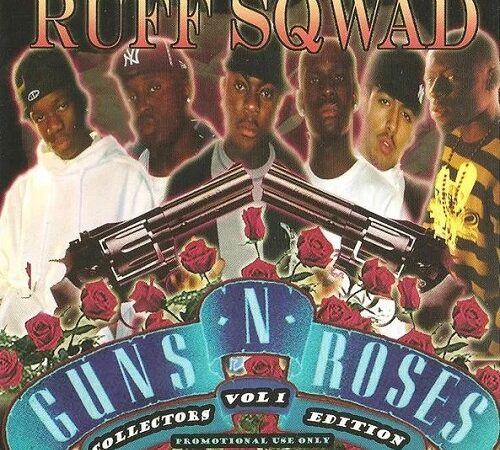 RUFF SQWAD – Guns ‘N’ Roses Vol. 1