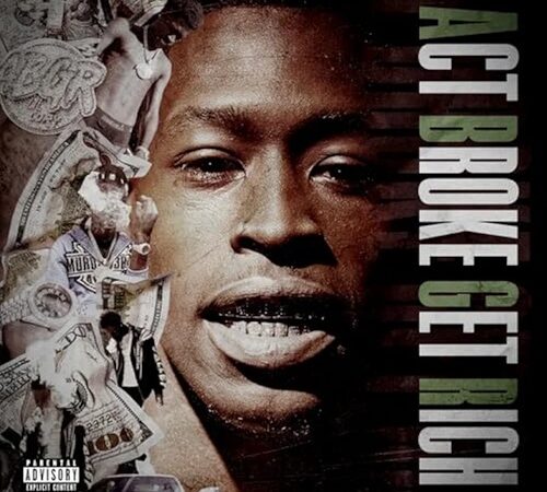 ABGR LIL CORY – Act Broke Get Rich