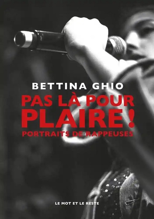 BETTINA GHIO – Pas là pour plaire