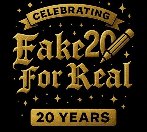 FAKE FOR REAL – 20 ans !