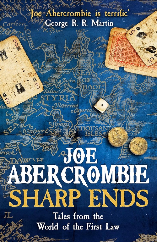 JOE ABERCROMBIE – Sharp Ends (Double tranchant)