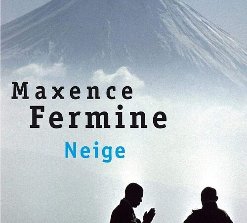 MAXENCE FERMINE – Neige