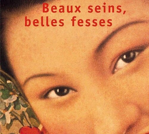 MO YAN – Beaux seins, belles fesses