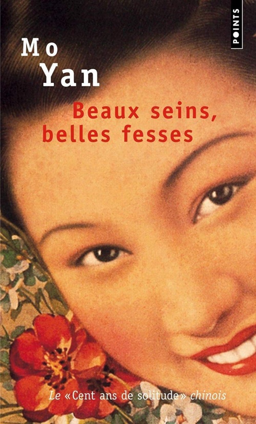 MO YAN – Beaux seins, belles fesses