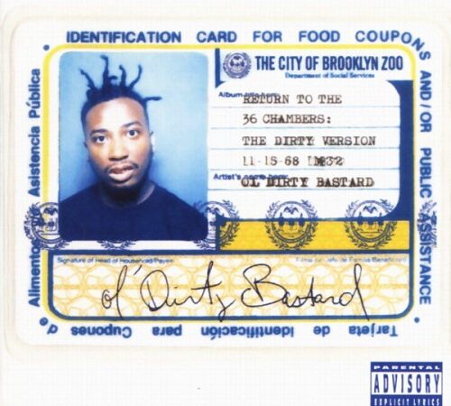 OL’ DIRTY BASTARD – Return To The 36 Chambers