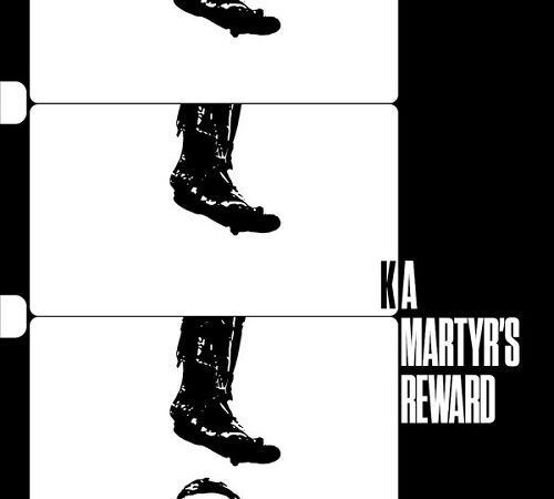 KA – A Martyr’s Reward