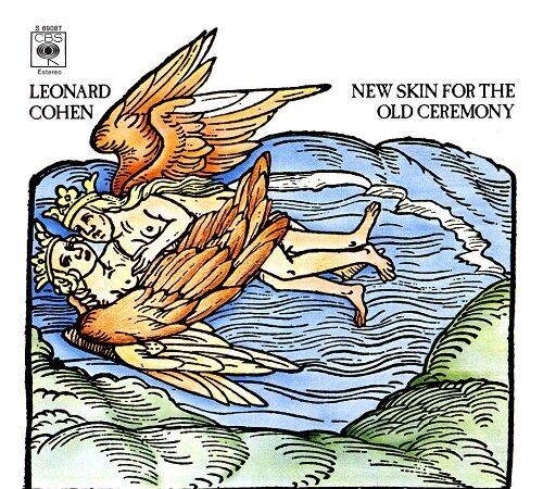 LEONARD COHEN – New Skin For The Old Ceremony