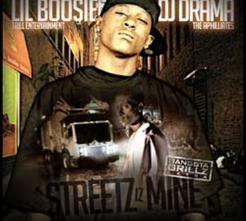 LIL BOOSIE & DJ DRAMA – Streetz Iz Mine