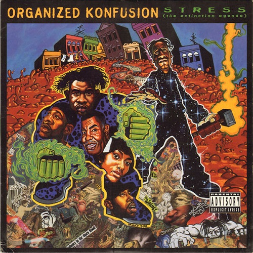ORGANIZED KONFUSION – Stress: The Extinction Agenda
