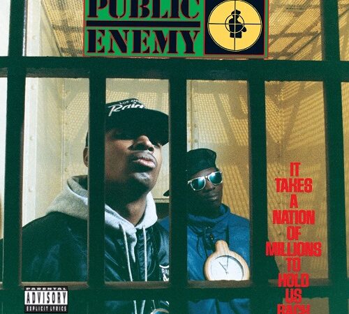PUBLIC ENEMY – It Takes A Nation Of Millions To Hold Us Back