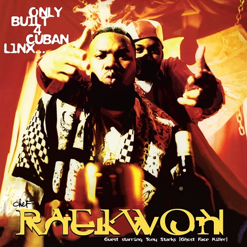RAEKWON – Only Built 4 Cuban Linx
