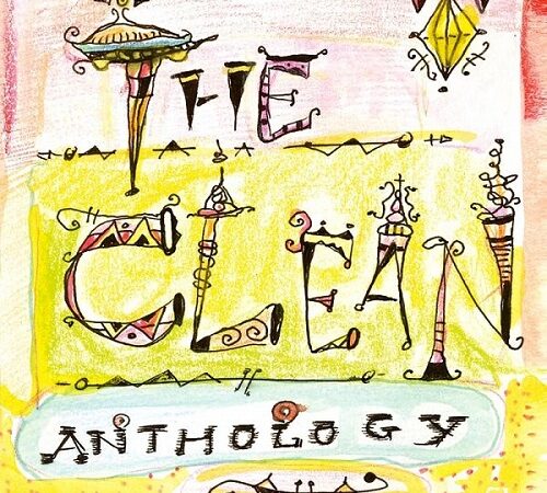 THE CLEAN – Anthology