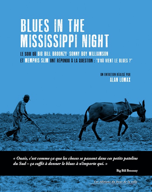 ALAN LOMAX – Blues In The Mississippi Night