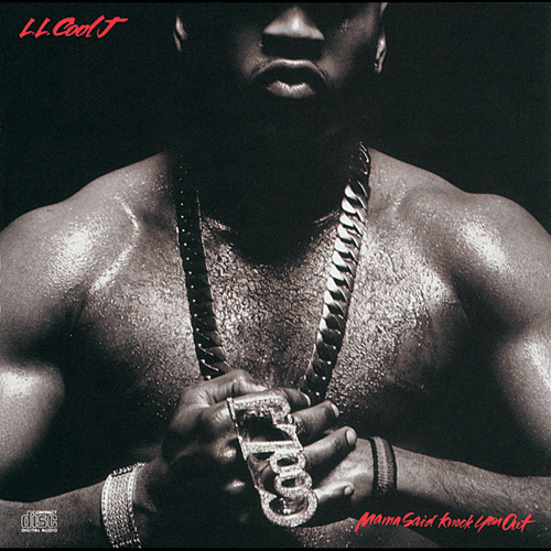 LL COOL J – Mama Said Knock You Out