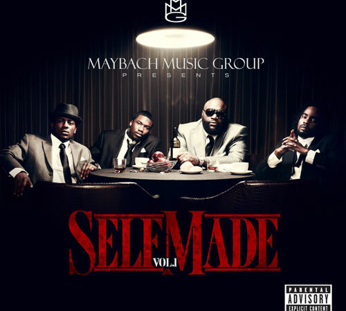 MAYBACH MUSIC GROUP – Self Made Vol. 10 (0)