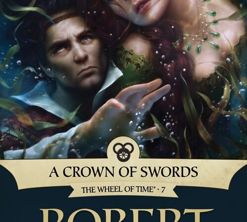 ROBERT JORDAN – A Crown of Swords (Une Couronne d’Epées)