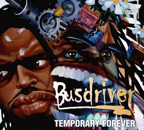 BUSDRIVER – Temporary Forever