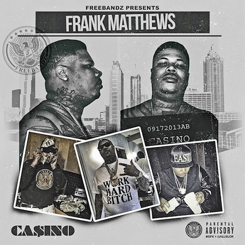 CASINO – Frank Matthews