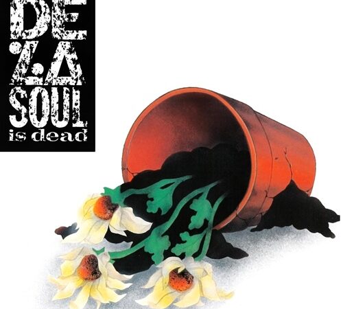 DE LA SOUL – De La Soul Is Dead