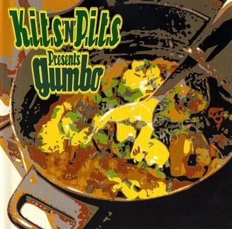 K.I.T’S & P.I.T’S – Present Gumbo0 (0)