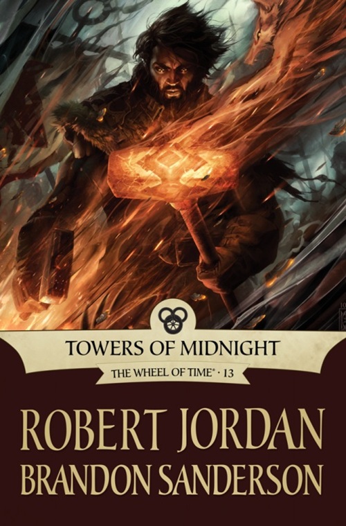ROBERT JORDAN & BRANDON SANDERSON – Towers Of Midnight (Les tours de minuit)