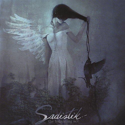 SADISTIK – The Balancing Act