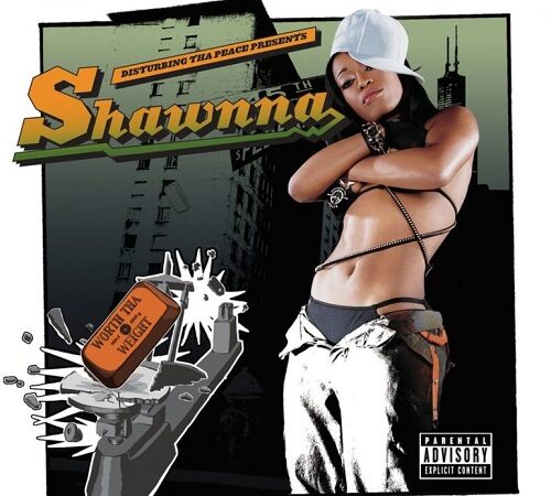 SHAWNNA – Worth Tha Weight