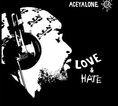 ACEYALONE – Love & Hate