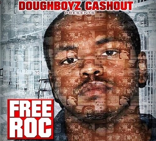 DOUGHBOYZ CASHOUT – Free Roc