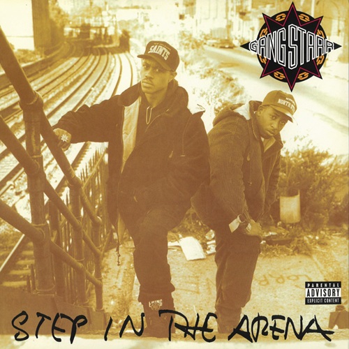 GANG STARR – Step In The Arena