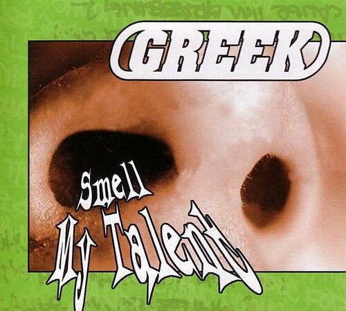 GREEK – Smell My Talent