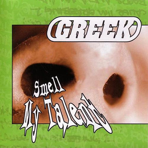 GREEK – Smell My Talent