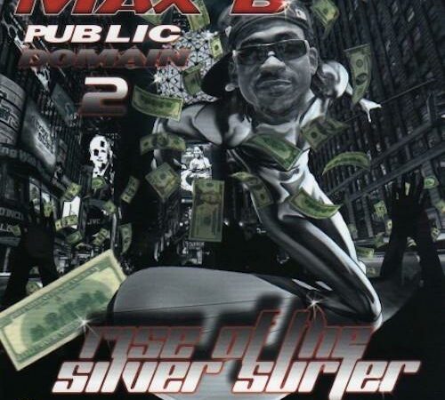 MAX B – Public Domain 2: Rise Of The Silver Surfer