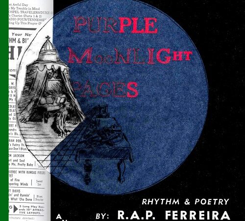 R.A.P. FERREIRA – Purple Moonlight Pages